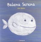 Balena serena