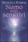 Siamo tutti sensitivi