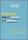 Comune. Oltre il privato e il pubblico