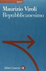 Repubblicanesimo. Una nuova utopia della libert�