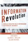 Information revolution. Il modello evolutivo delle informazioni a sostegno del business