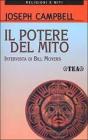 Il potere del mito. Intervista di Bill Moyers