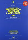 Metodi e strumenti di matematica generale e applicata. Progetto Igea. Per gli Ist. Tecnici commerciali vol.3