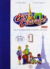 Buon courage! Con espansione online. Con CD Audio. Per la Scuola media vol.1