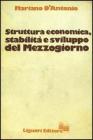 Struttura economica, stabilit� e sviluppo del Mezzogiorno