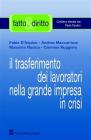 Il trasferimento dei lavoratori nella grande impresa in crisi