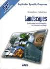Landscapes. English for the construction industry, the environment and design. CLIC for english. Con espansione online. Con CD Audio. Per le Scuole superiori