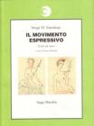 Il movimento espressivo. Scritti sul teatro