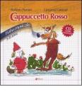 Cenerentola�Cappuccetto rosso. Fiabe musicali. Con CD Audio