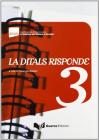 La Ditals risponde vol.3