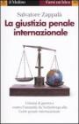 La giustizia penale internazionale