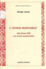 L' �utopia praticabile�. John Stuart Mill e la scuola sansimoniana