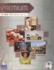 Premium. B1. Student's book-Workbook. With key. Per le Scuole superiori. Con CD-ROM