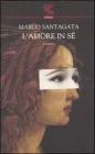 L' amore in s�