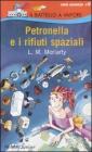 Petronella e i rifiuti spaziali