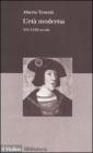 L' et� moderna. XVI-XVIII secolo