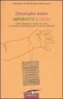 Imperfetti e felici