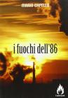 I fuochi dell'86