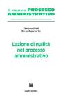 L' azione di nullità nel processo amministrativo