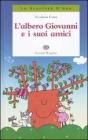 L' albero Giovanni e i suoi amici