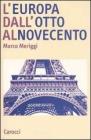 L' Europa dall'Otto al Novecento