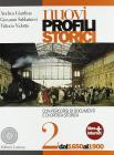 Nuovi profili storici. Con percorsi di documenti e di critica storica. Per il triennio delle Scuole superiori vol.2