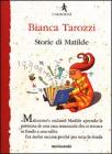 Storie di Matilde (I Sassolini a colori. Rosso) [Brossura]