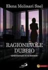 Ragionevole dubbio. 
