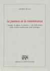 La puntura de la rimembranza. I luoghi, le figure, le parole e i riti della morte nella cultura tradizionale della Sardegna