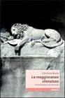 La maggioranza silenziosa. Conversazioni con animali