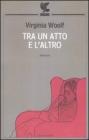 Tra un atto e l'altro