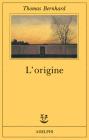 L' origine. Un accenno