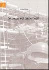 Sicurezza nei cantieri edili