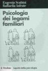 Psicologia dei legami familiari