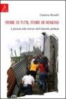 Storie di nessuno, storie di tutti. I giovani alla ricerca dell'identit� perduta