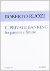 Il private banking fra passato e futuro
