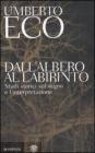 Dall'albero al labirinto. Studi storici sul segno e l'interpretazione