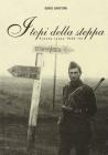 I topi della steppa. Fronte russo 1942-43