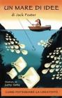 Un mare di idee