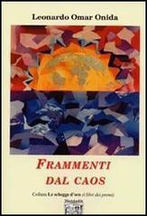 Frammenti dal caos Frammenti dal caos