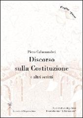 Discorso sulla Costituzione e altri scritti
