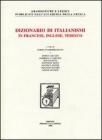 Dizionario di italianismi in francese, inglese e tedesco