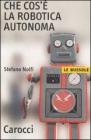 Che cos'� la robotica autonoma