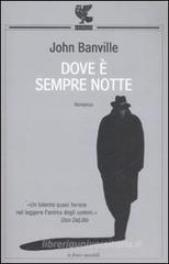 Dove � sempre notte
