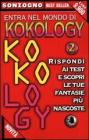 Entra nel mondo di kokology vol.2