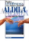 Aldil�. La vita oltre la morte