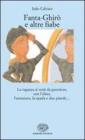 Fanta-Ghir� e altre fiabe. La ragazza si vest� da guerriero, con l'elmo, l'armatura, la spada e due pistole...