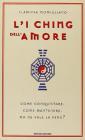 L' i Ching dell'amore