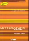 Letteratura latina per l'esame di Stato. Con prove di autoverifica. Per le Scuole superiori