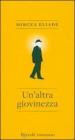 Un' altra giovinezza